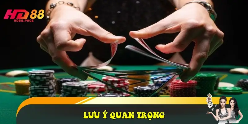 Lưu ý quan trọng Lưu ý quan trọng